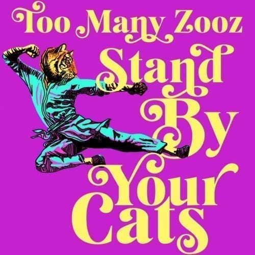 Stand By Your Cats