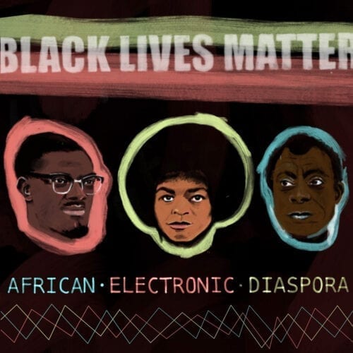 African Electronic Diaspora: Black Lives Matter