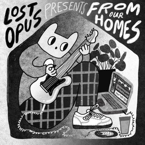 Lost Opus Presents From Our Homes