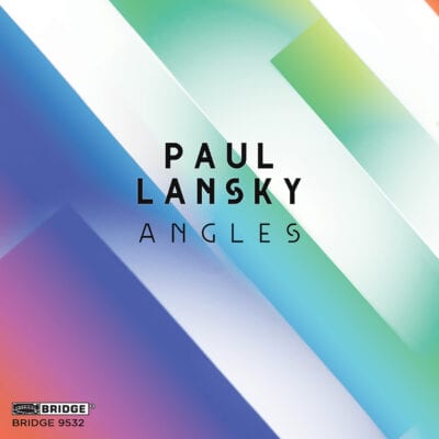 Paul Lansky / Angles