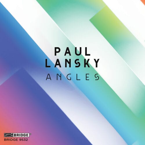 Paul Lansky / Angles