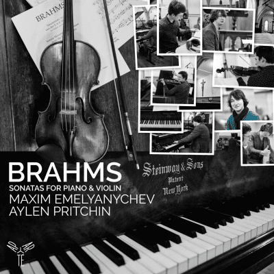 Maxim Emelyanychev & Aylen Pritchin – Brahms: Sonatas for Piano and Violin