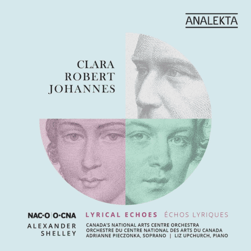 OCNA dirigé par Alexander Shelley – Clara, Robert, Johannes : Échos lyriques