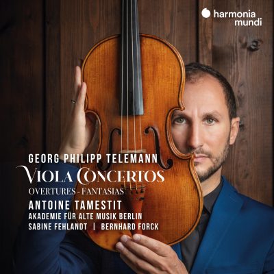 Antoine Tamestit – Telemann : Viola Concertos