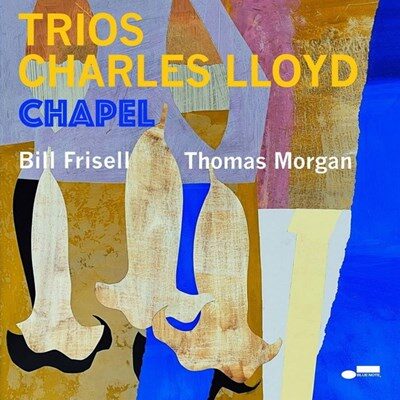 TRIOS CHARLES LLOYD – CHAPEL