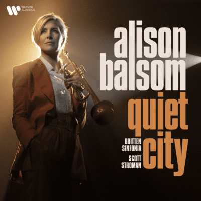 A. Balsom, S. Stroman, Britten Sinfonia – Quiet City