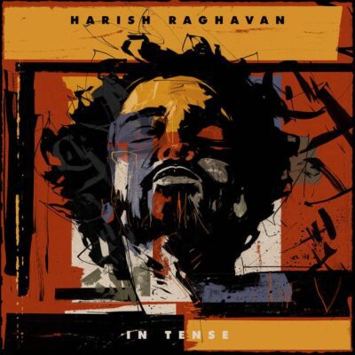 Harish Raghavan – In Tense