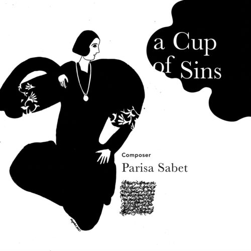 Parisa Sabet – A Cup Of Sin