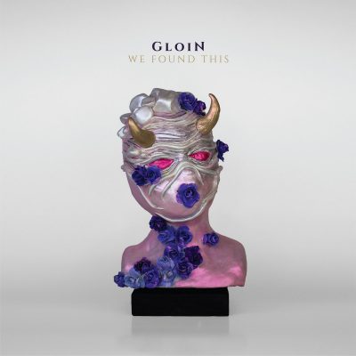 Gloin – We Found This