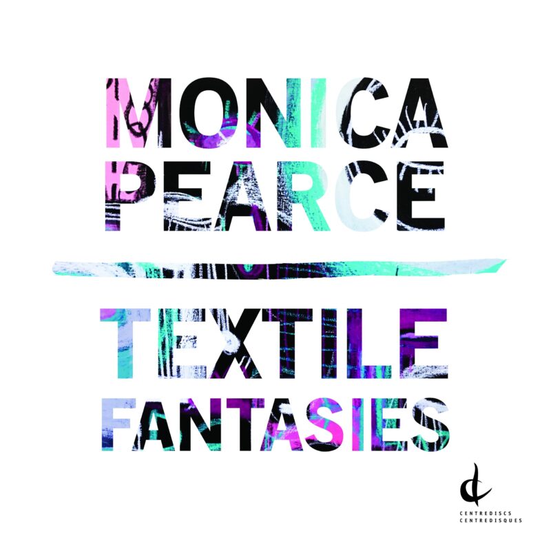 Monica Pearce – Textile Fantasies