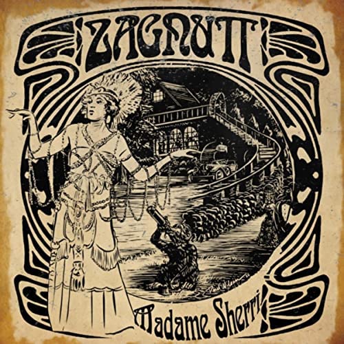 Zagnutt – Madame Sherri