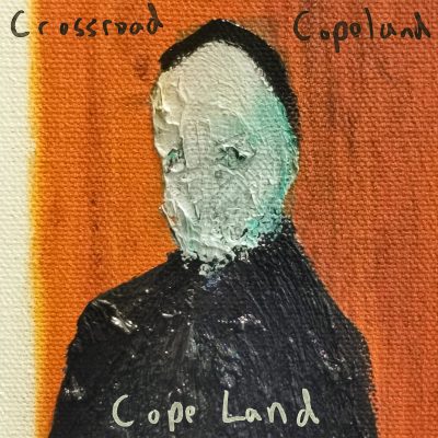 Crossroad Copeland – Cope Land