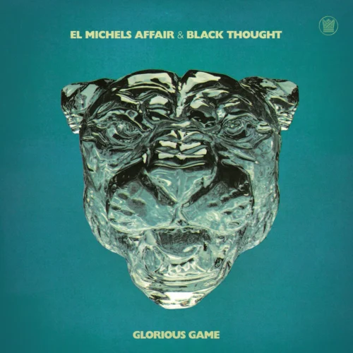 Glorious Game – El Michels Affair & Black Thought