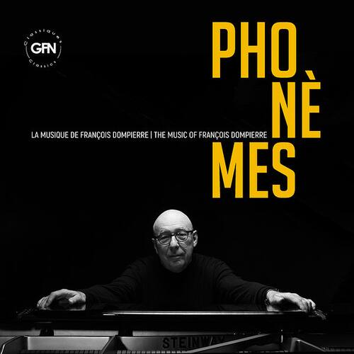 PAN M 360 / TOP 100 : Francis Choinière, Orchestre FILMharmonique – Phonèmes, la musique de François Dompierre