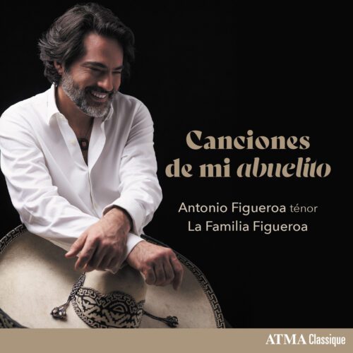 Antonio Figueroa – Canciones de mi abuelito