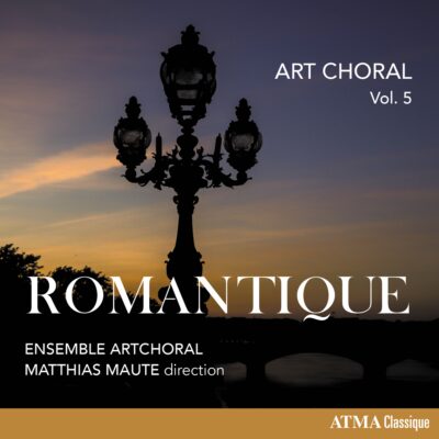 Ensemble ArtChoral – Art Choral, vol. 5 : Romantique