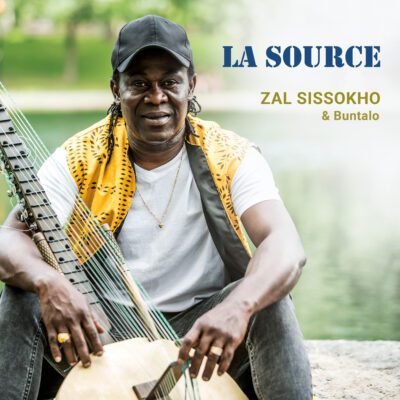 Zal Sissokho & Buntalo – La Source