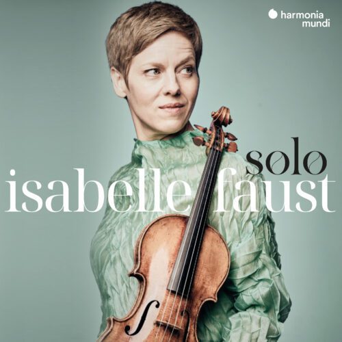 Isabelle Faust – Solo