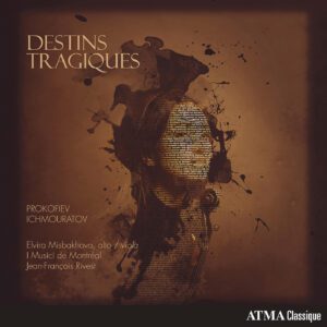 Elvira Misbakhova and I Musici de Montréal – Destins Tragiques
