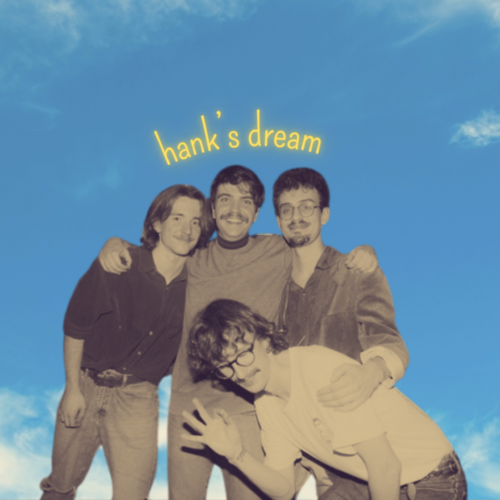 On Dreams with Hank’s Dream