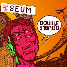 PAN M 360 / TOP 100 : Seum – Double Double