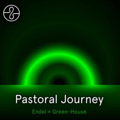 Endel & Green-House – Pastoral Journey