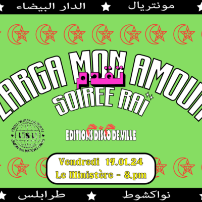 Zarga mon amour – Soirée Raï au Ministère