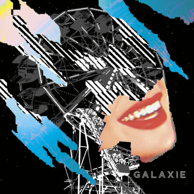 Galaxie – À demain peut-être