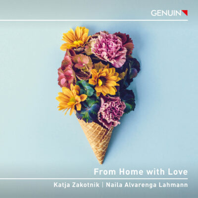 Katja Zakotnik / Naila Alvarenga Lahmann – From Home With Love