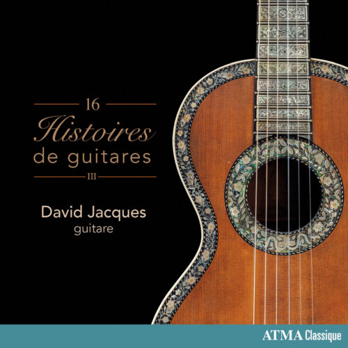 David Jacques – 16 histoires de guitares III