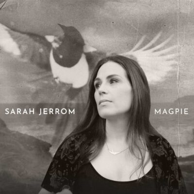 Sarah Jerrom – Magpie