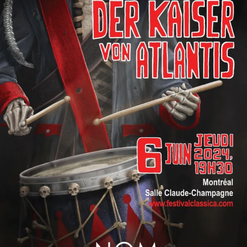 Festival Classica : Der Kaiser von Atlantis, le trésor caché de Viktor Ullman, enfin présenté au Québec!