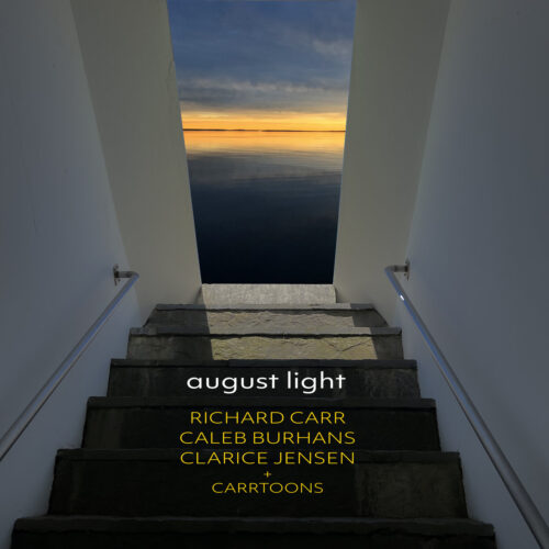 Richard Carr – August Light