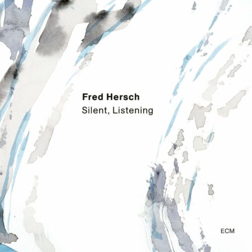 PAN M 360 AT FIJM 2024 | Fred Hersch – Silent, Listening