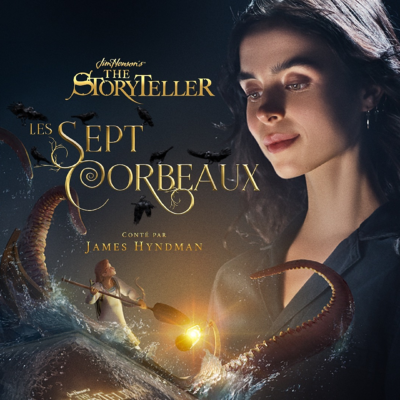 Centre PHI : Jim Henson’s The Storyteller – Les sept corbeaux