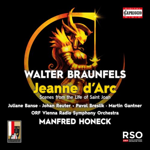 Walter Braunfels – Jeanne d’Arc