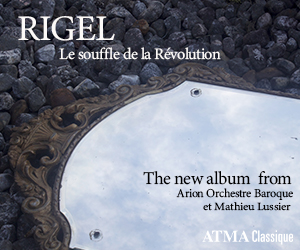 Arion Orchestre Baroque, Mathieu Lussier/Mélisande McNabney/Magali Simard-Galdès/Nicholas Scott – Rigel : Le souffle de la Révolution