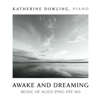 Alice Ping Yee Ho – Awake and Dreaming