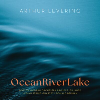 Arthur Levering – OceanRiverLake