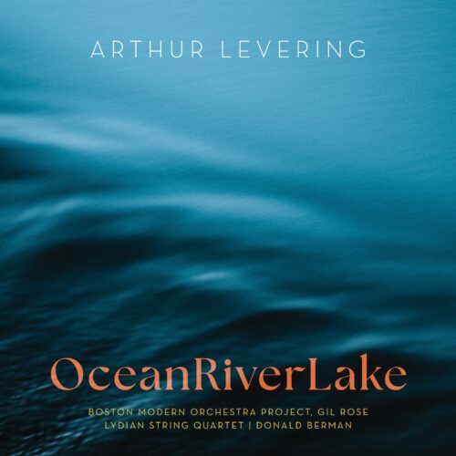 Arthur Levering – OceanRiverLake