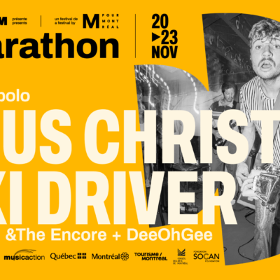 M pour Montréal : Jesus Christ Taxi Driver + Rudy Love & The Encore + DeeOhGee