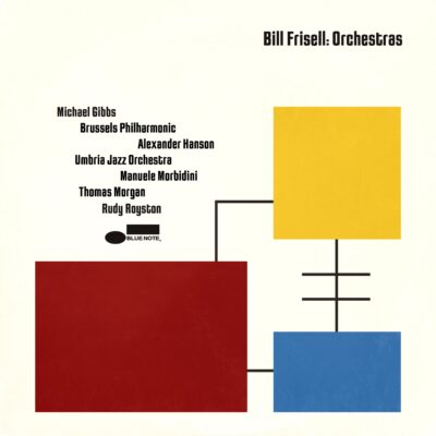 Bill Frisell – Orchestras (Top Albums 2024)