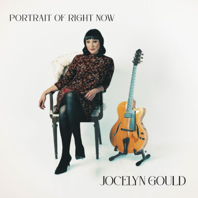 Jocelyn Gould – Portrait of Right Now