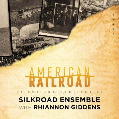 Rhiannon Giddens & Silkroad Ensemble – American Railroad (Top Albums 2024)