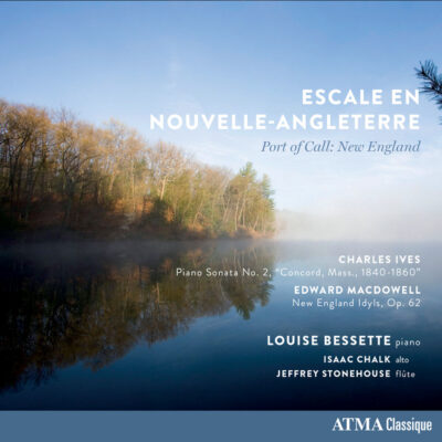 Louise Bessette, Isaac Chalk & Jeffrey Stonehouse – Escale en Nouvelle-Angleterre (Top Albums 2024)