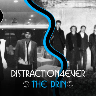 Taverne Tour : Distraction4ever et The Drin