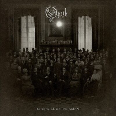 Opeth – The Last Will and Testament