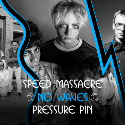 Taverne Tour : Speed Massacre, No Waves et Pressure Pin