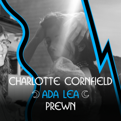 Taverne Tour : Charlotte Cornfield, Ada Lea et Prewn