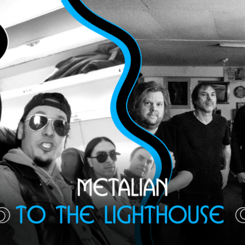 Taverne Tour : Metalian et To the Lighthouse